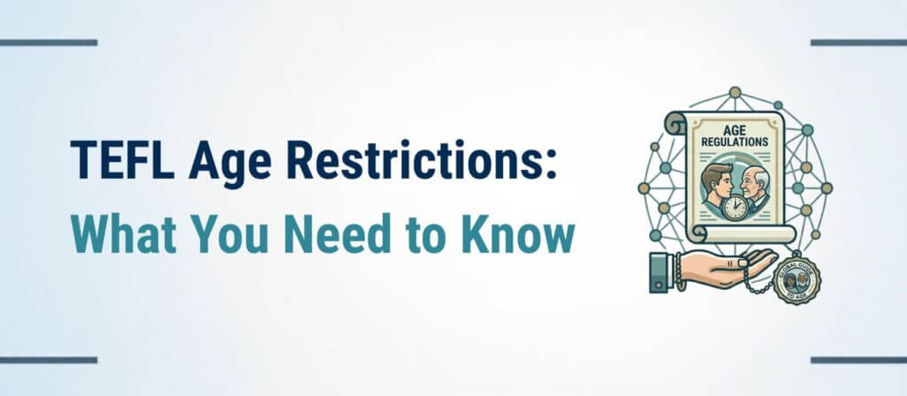 Age in TEFL: Navigating Online and Abroad Careers 32 Age in TEFL: Navigating Online and Abroad Careers - 31 - 4 TEFL