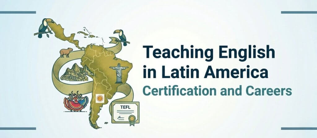 Teaching English in Latin America: Certification, Training, and Careers 32 Teaching English in Latin America: Certification, Training, and Careers - 31 - 4 TEFL