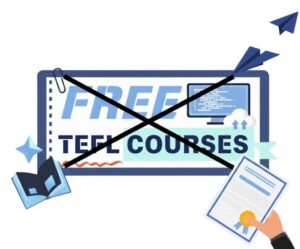 Should You Do a Free TEFL Course? A Practical Guide 4 Should You Do a Free TEFL Course? A Practical Guide - 3 - 4 TEFL
