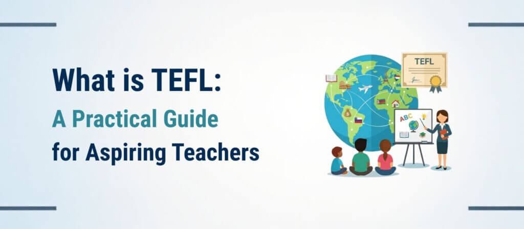 What TEFL Really Is: A Practical Starter for Aspiring Teachers 44 What TEFL Really Is: A Practical Starter for Aspiring Teachers - 43 - 4 TEFL